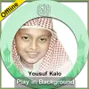 Quran audio by Yousuf Kalo Apk