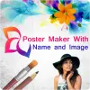 تطبيق Poster Maker With Name and Ima برو