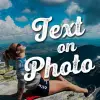 Text on Photo - Text Quotes Apk
