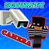 Security Camera Mod Addon Apk