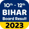 Bihar Board Result 2023, 10 12 Apk