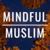 تطبيق Mindful Muslim برو