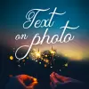 تطبيق Text on Photo - Text Art برو
